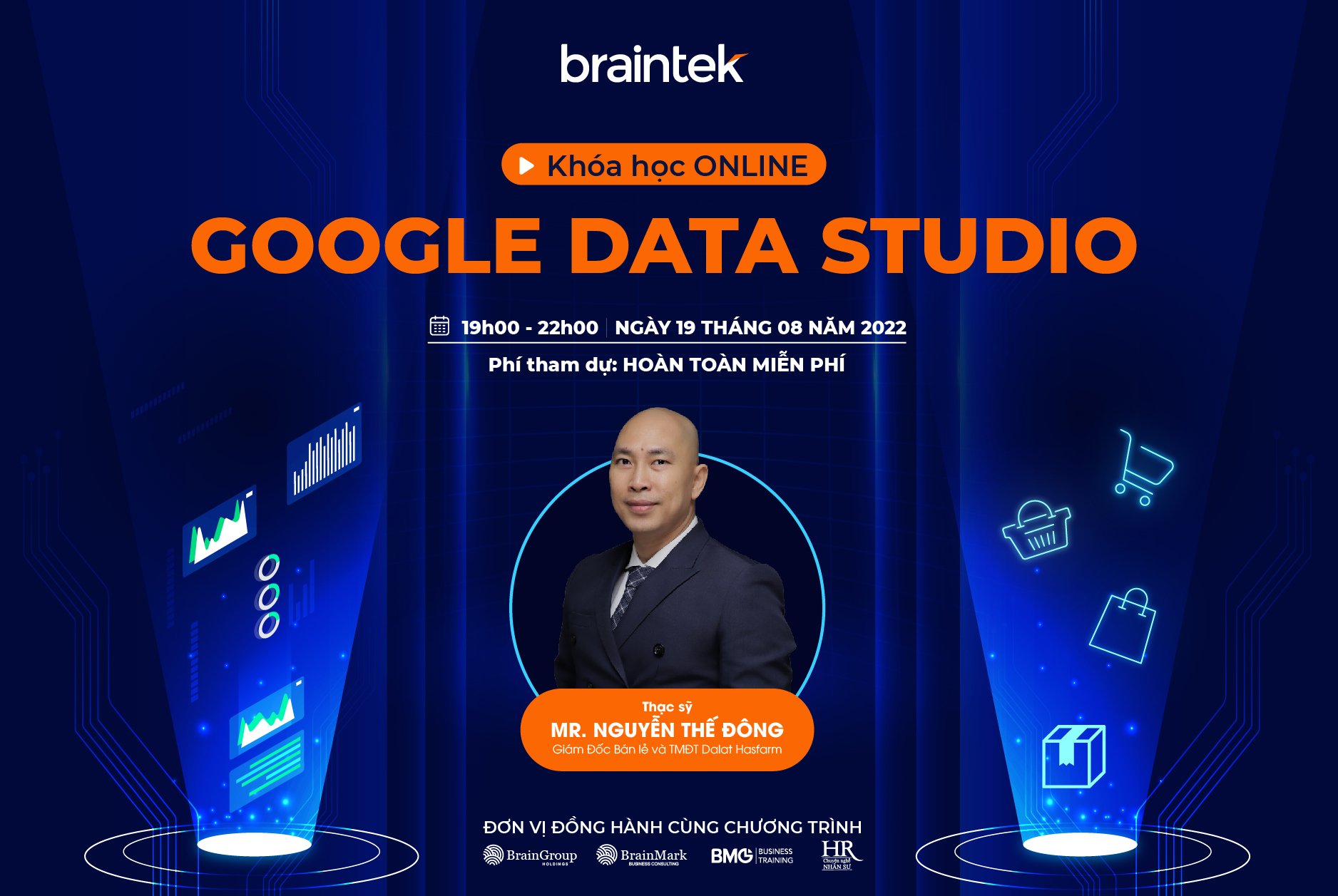 Khoá học Online] Google Data Studio - Công cụ miễn phí, chuyên nghiệp -  Braintek®